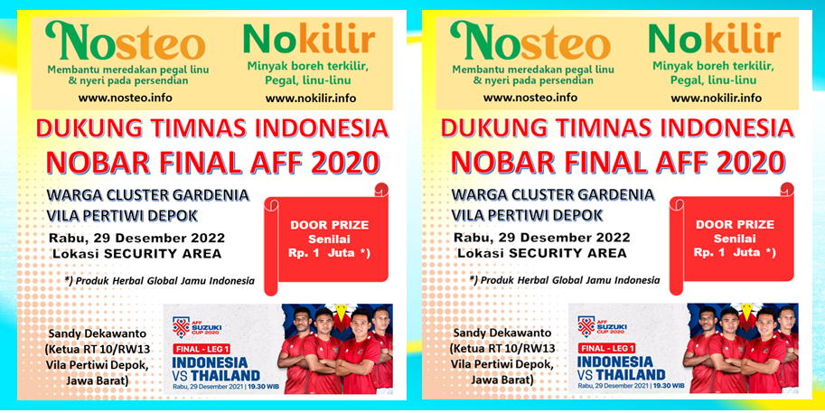 NOSTEO dan NOKILIR Dukung Final AFF 2020: TIMNAS INDONESIA vs THAILAND